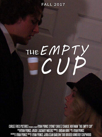 The Empty Cup (2017)