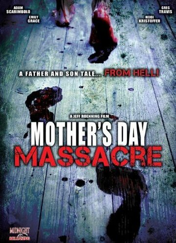 Резня в день матери (2007)